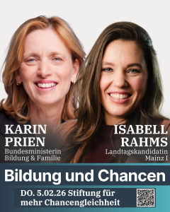 Mainzer Landtagskandidatin Isabell Rahms und Bundesminsterin für Bildung, Familie, Senioren, Frauen und Jugend Karin Prien besuchen Mainz